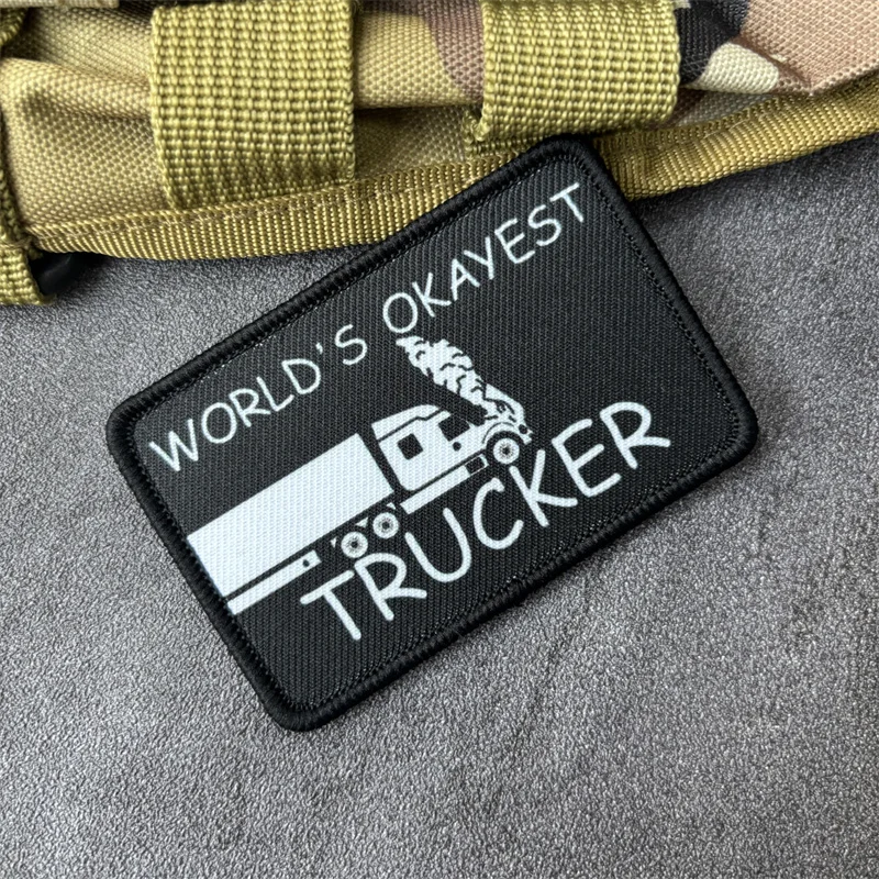 Parche impreso "WORLD'S OKAYEST TRUCKER", insignia de moral militar, parches tácticos con gancho, pegatinas para ropa y mochila - imagen 5