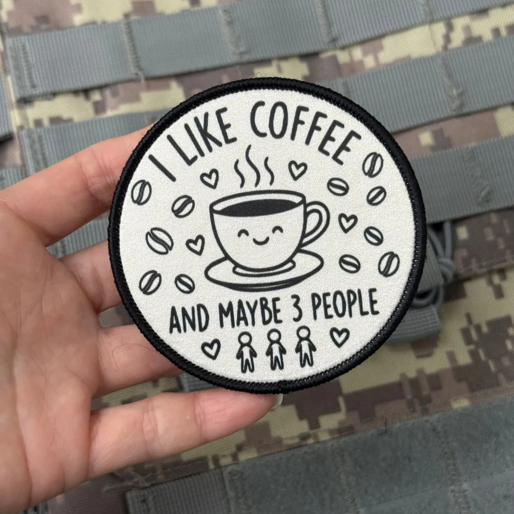 Parche moral I LIKE COFFEE AND MAYBE 3 PEOPLE – Gancho y bucle - imagen 3
