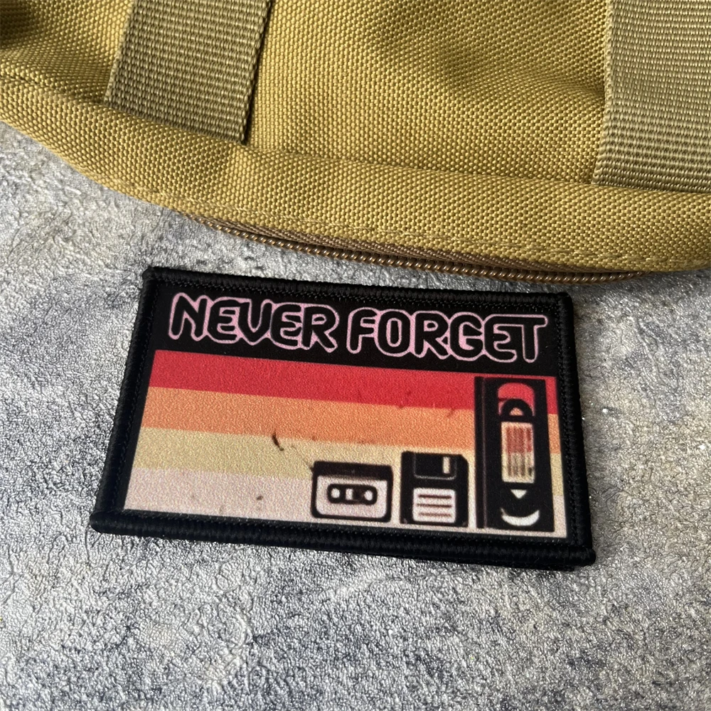 NEVER FORGET-Parche de insignia de moral con cinta divertida, emblema militar, brazalete táctico, gancho y bucle, ropa, mochila, accesorios, pegatinas - imagen 3