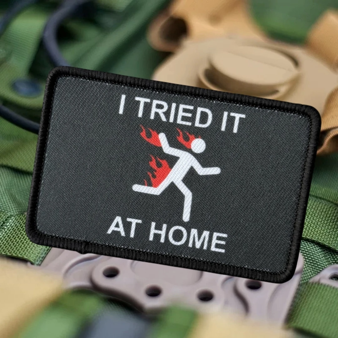 Parche "I TRIED IT AT HOME", insignia de moral táctica, parches de bucle de gancho impresos, brazalete militar táctico, pegatina para mochila - imagen 3