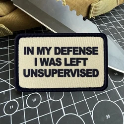 Parche táctico In my defense I was left unsupervised velcro