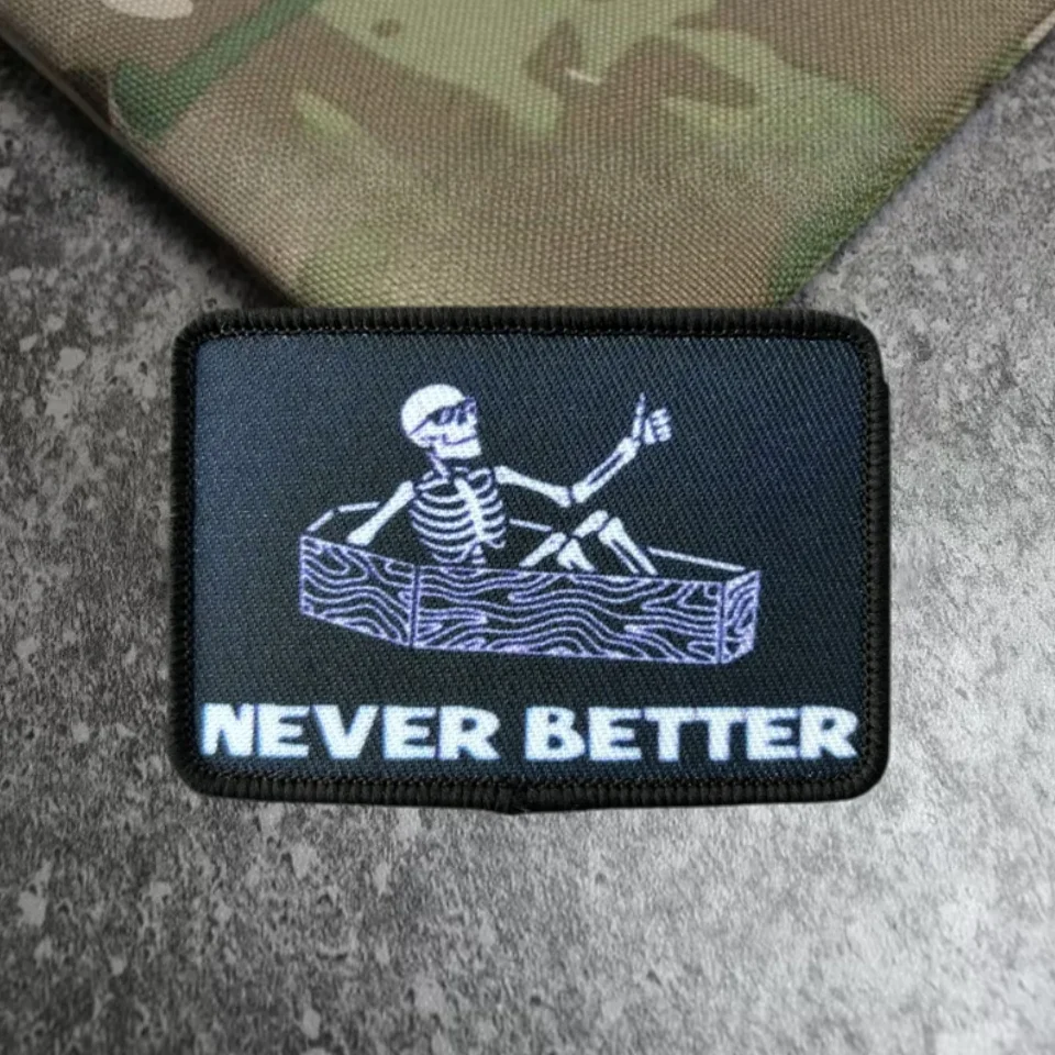 Parche estampado de moral táctica con calavera "Never Better", parche de gancho y bucle, insignia militar, brazalete, pegatinas para mochila - imagen 5