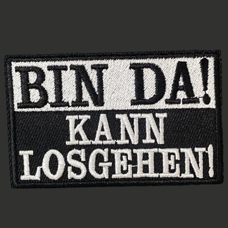 ¡BIN DA! ¡ KANN LOSGEHEN! Parche insignia de moral militar bordado gancho y bucle mochila ropa pegatina decorativa brazalete