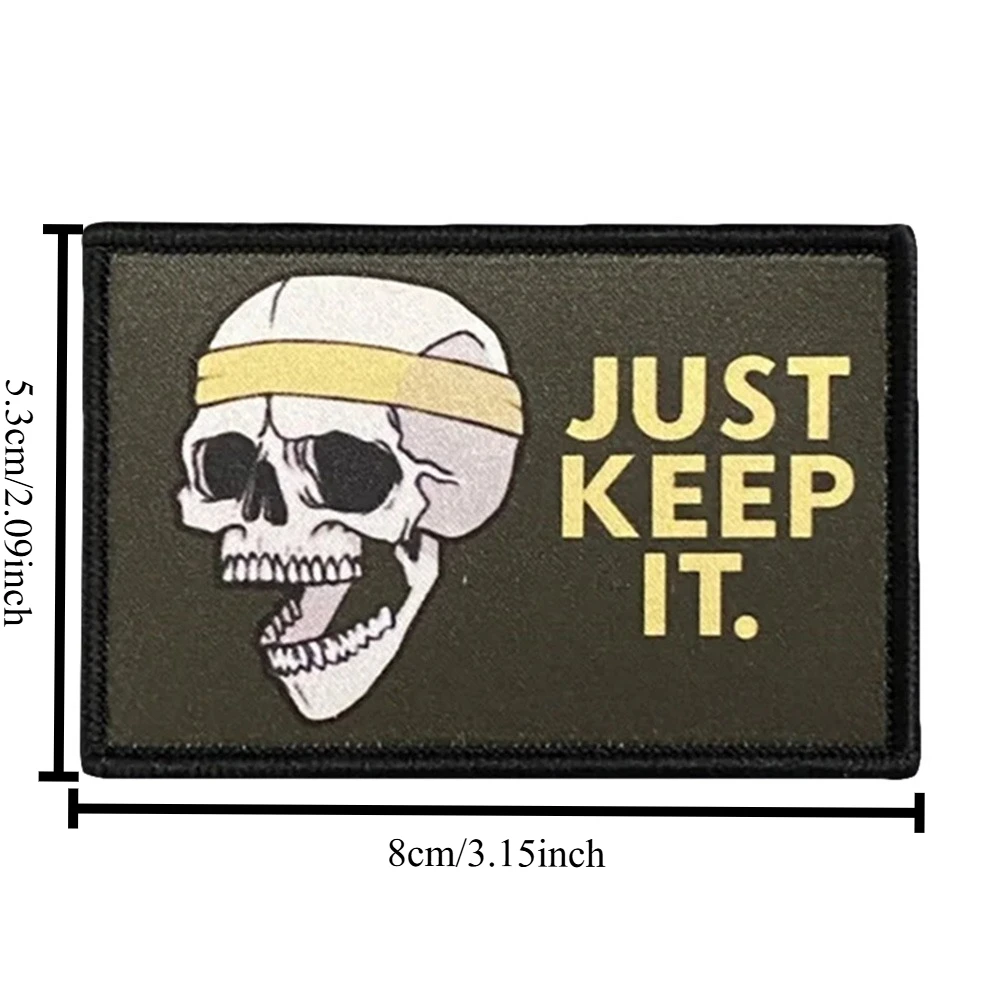 JUST KEEP IT-Parche táctico de calavera, parches de gancho y bucle, insignia de moral militar, brazalete del ejército, pegatinas para mochila - imagen 2
