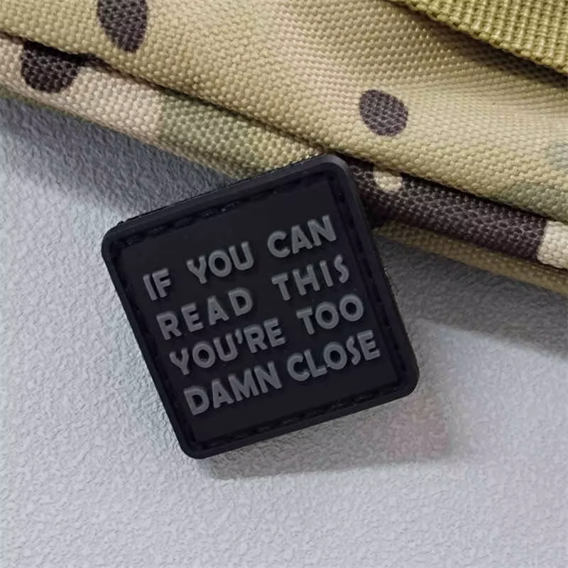 Parche moral If You Can Read para chaleco táctico – Velcro - imagen 5