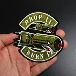 Parche militar bordado Drop It Burn It con gancho para táctica