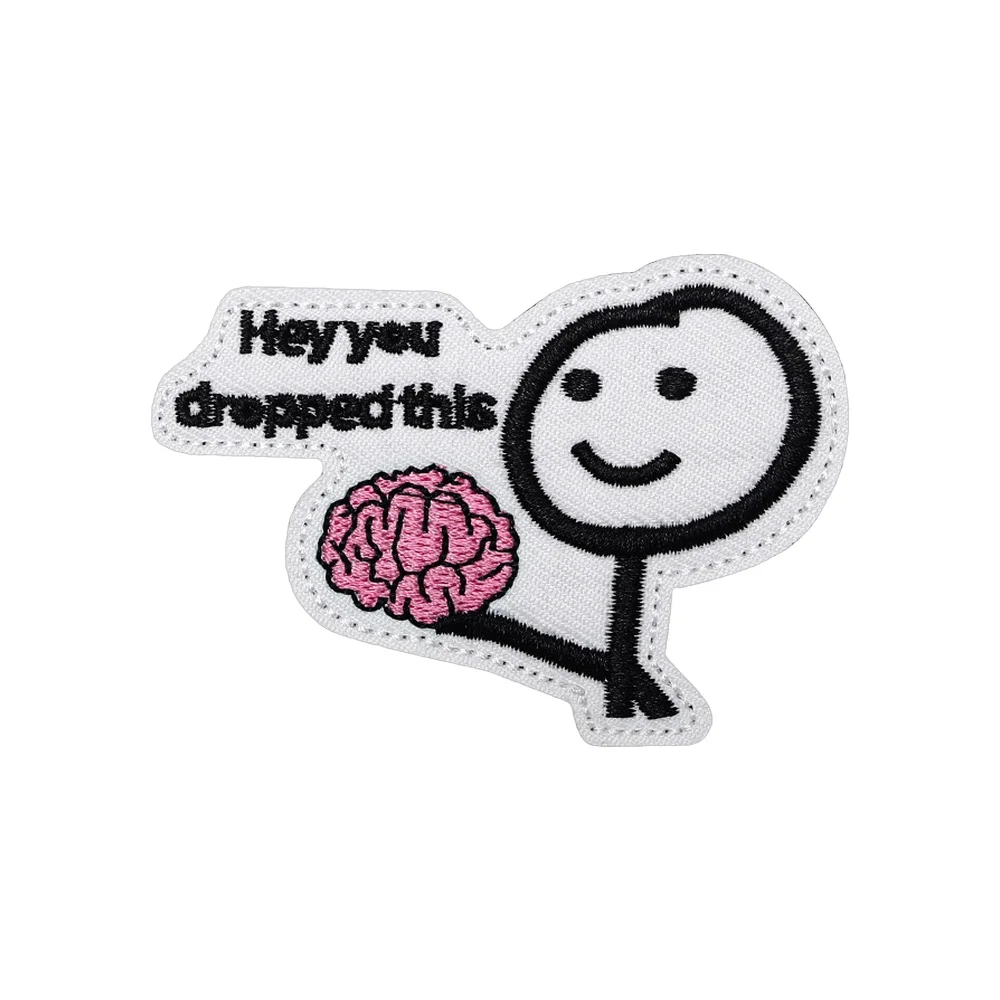 Hey You Dropped This Velcros parche táctico Morale Fun Meme cita gancho bucle sujetador bordado pegatina para gorra Molle mochila
