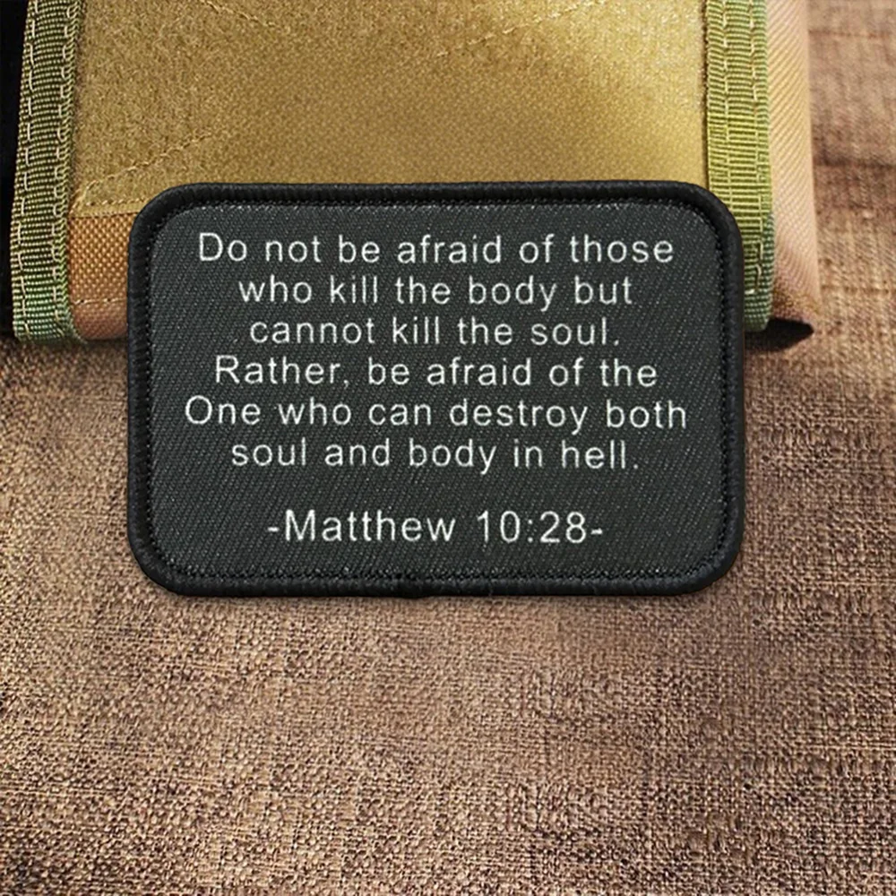 Matthew 10:28 Parche táctico moral Versículo de la Biblia Parche de gancho y bucle Insignia militar Brazalete Mochila Pegatinas - imagen 5