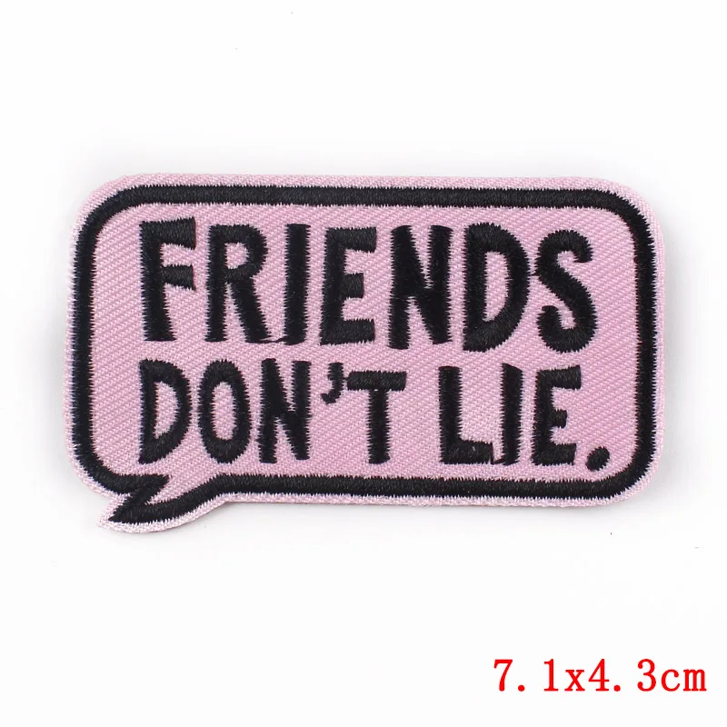 Friends Don't Lie/Stop Reading My Patches parche bordado eslogan letra hierro en parches para ropa parches termoadhesivos DIY - imagen 2
