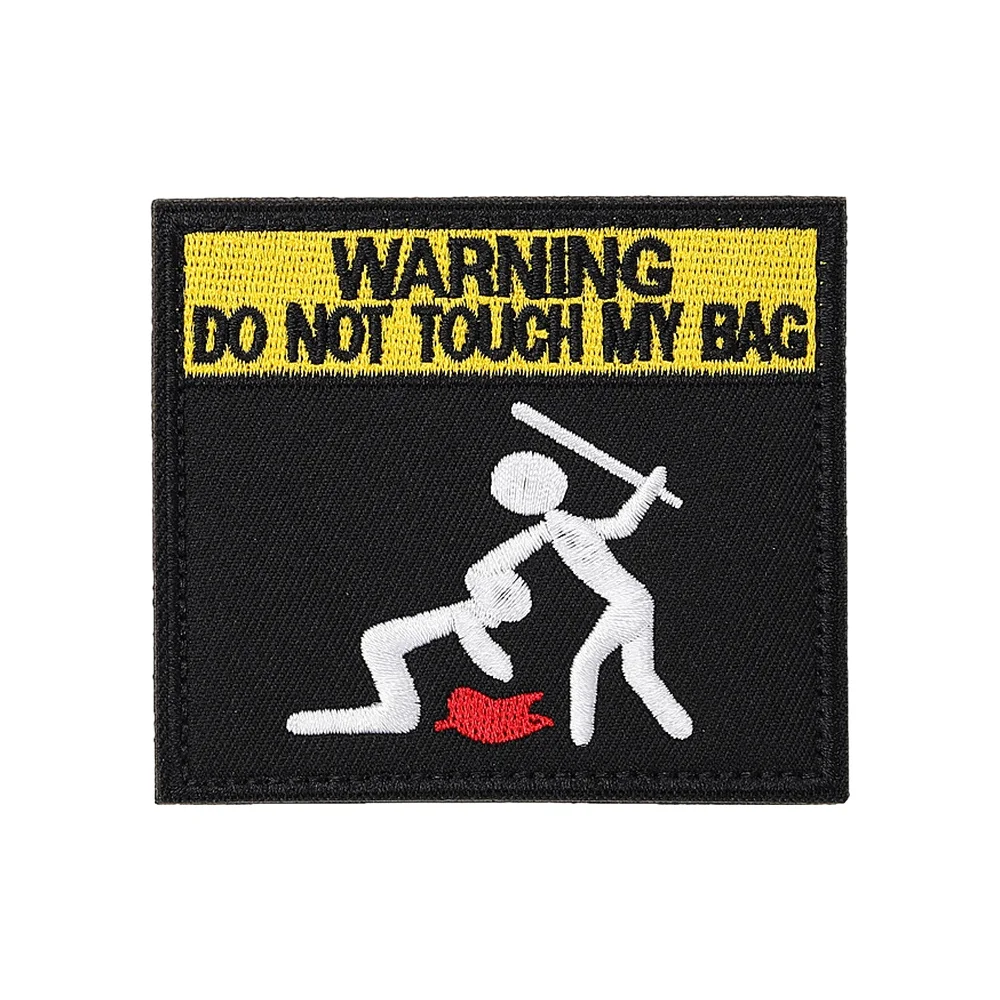 NO TOUCH MY BAG Morale Meme Velcros, parche con citas divertidas, insignia de sujeción con gancho bordado táctico para mochila Molle, gorra vaquera