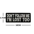 9 Do Not Follow Me