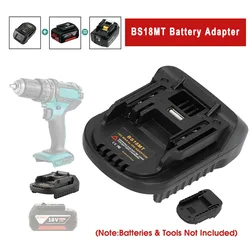 Convertidor adaptador de batería BS18MT USB para baterías Bosch 18V BAT619G/620 convertir a batería de litio Makita 18V BL 1860