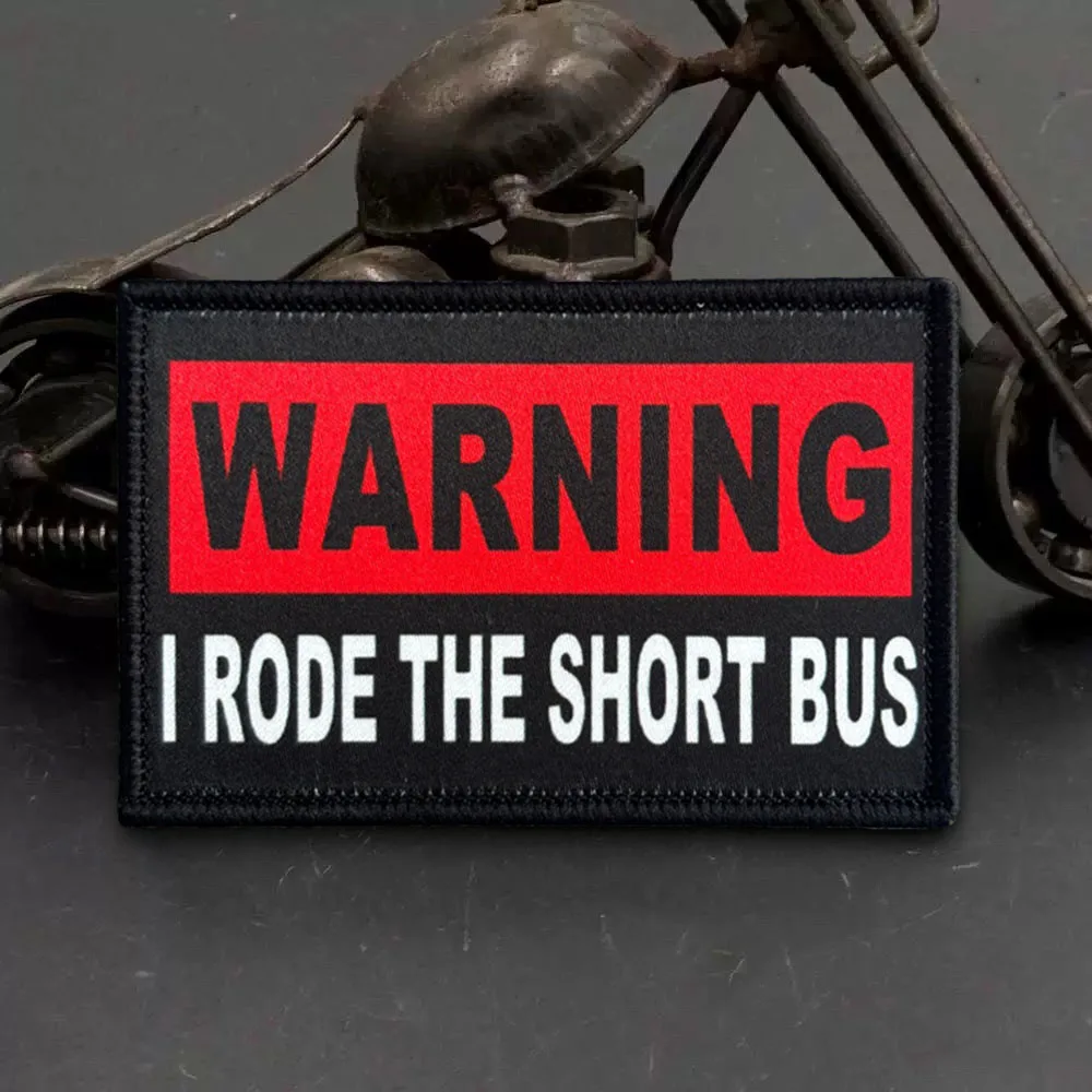 Waring: Rode The Short Bus Morale parches tácticos parche divertido de gancho y bucle insignia militar engranaje brazalete mochila pegatinas