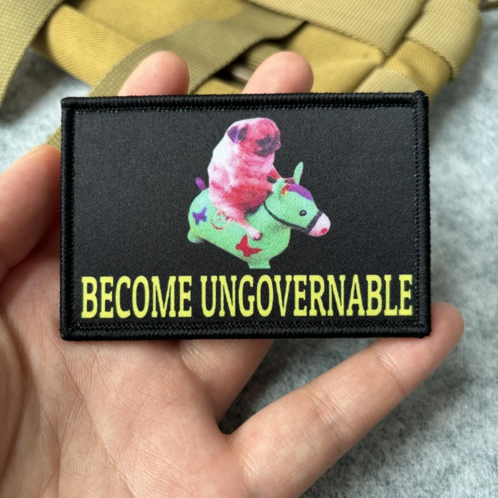 Become Ungovernable insignia de moral de perro parches militares tácticos para ropa mochila militar pegatinas de gancho y bucle impresas - imagen 4