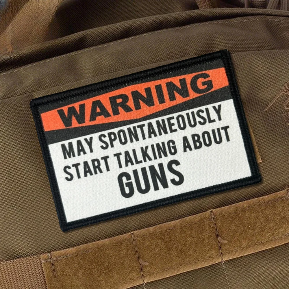 Parche táctico de moral de advertencia, puede empezar a hablar de armas, gancho y bucle, pegatina para mochila del ejército para ropa, brazalete militar - imagen 4