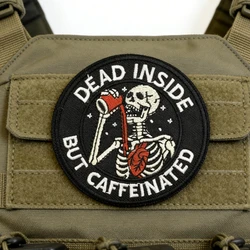 Parche táctico bordado esqueleto muerto por dentro con cafeína velcro