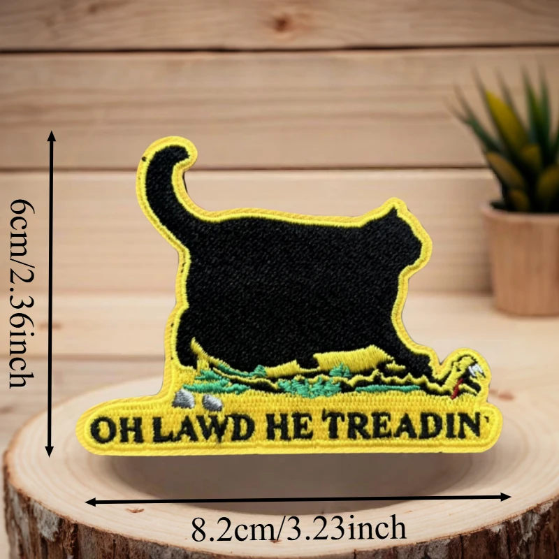 Parche bordado de gato Oh Lawd He Treadin, chaleco táctico, brazalete con gancho y bucle, insignia de moral, parches adhesivos para mochila para ropa - imagen 3