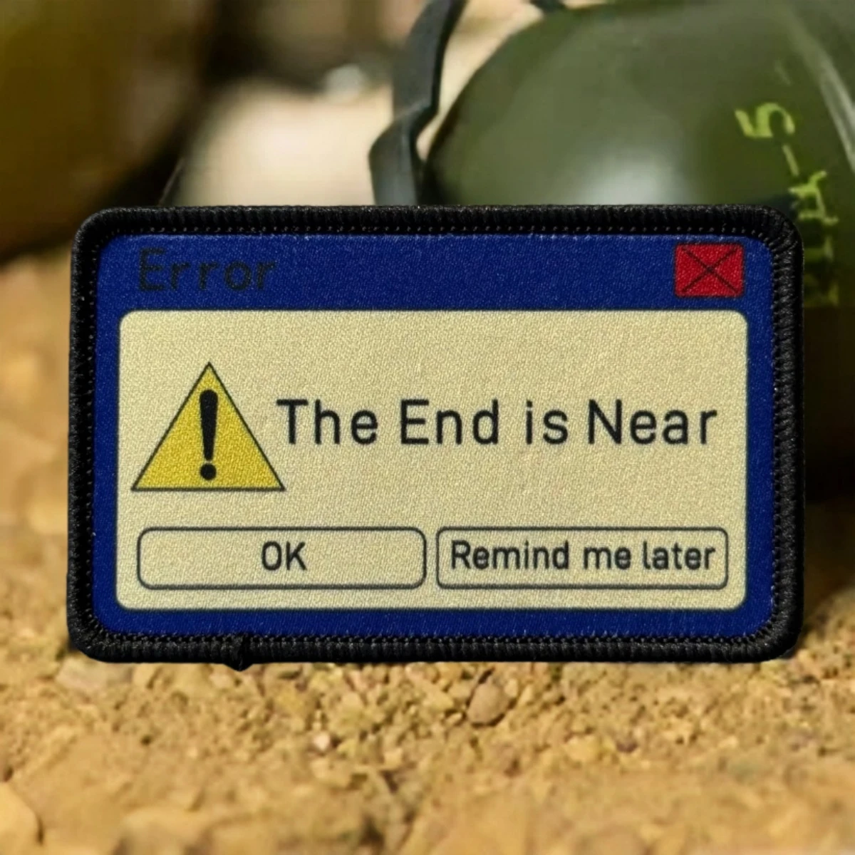 Parche de Error "el final es cerca", insignia de moral táctica, parches de gancho y bucle impresos, ropa, brazalete del ejército militar, pegatina para mochila