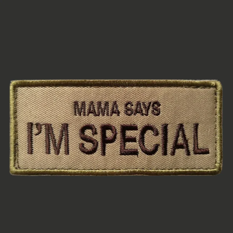 Parche "MAMA SAYS I'M SPECIAL", insignia bordada de moral táctica, gancho y bucle, mochila, ropa, pegatina decorativa, brazalete - imagen 2