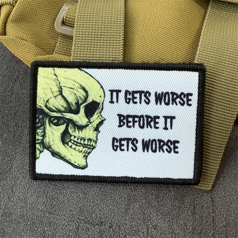 Se pone peor antes de se pone peor, insignia de moral divertida, parche, brazalete táctico, gancho y bucle, mochila, sombrero, accesorios, pegatinas - imagen 2