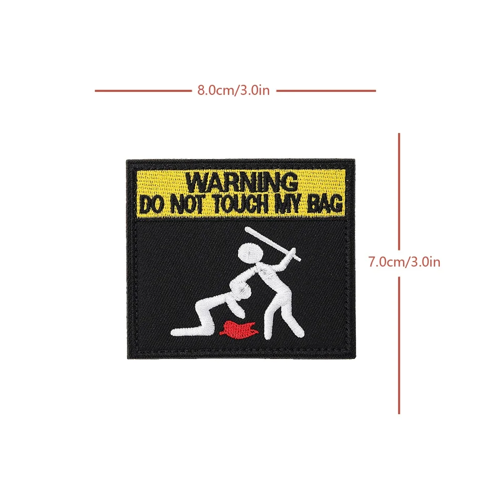 NO TOUCH MY BAG Morale Meme Velcros, parche con citas divertidas, insignia de sujeción con gancho bordado táctico para mochila Molle, gorra vaquera - imagen 5