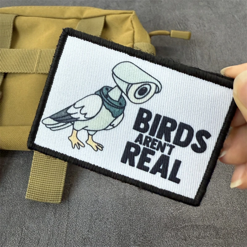 Insignia de moral militar de los pájaros no son reales, parche estampado táctico, parches con emblema de gancho y bucle, brazalete del ejército, pegatinas para mochila Chevron