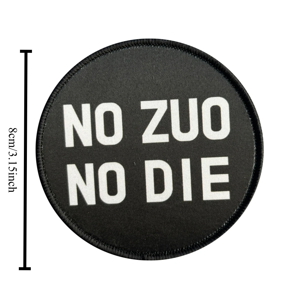 Parches tácticos No Zuo No Die para ropa, parche divertido de gancho y bucle, insignia militar, brazalete, pegatinas decorativas para mochila - imagen 2