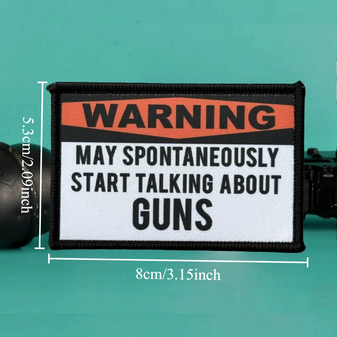 Parche táctico de moral de advertencia "May Start Talking about Guns", parches de gancho y bucle impresos para ropa, pegatina para mochila militar - imagen 3