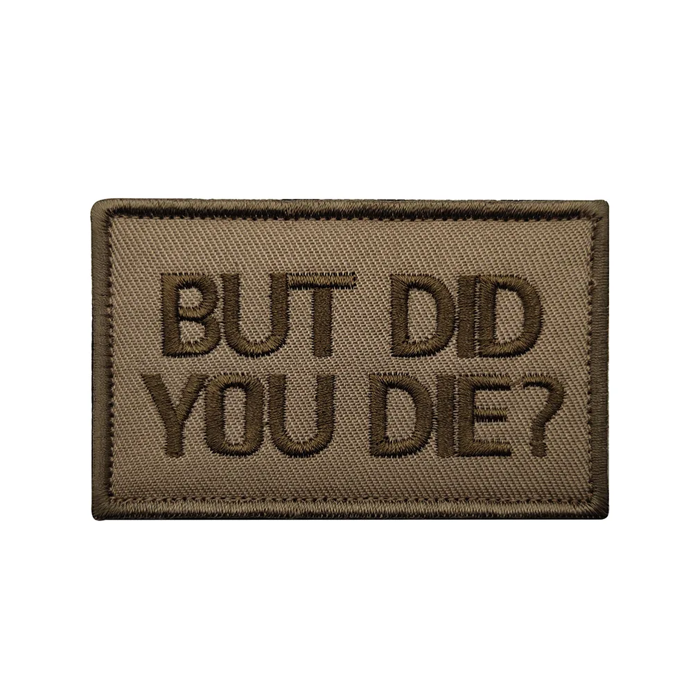 Pero DID YOU DIE parche bordado, insignia táctica negra, gancho, bucle, aplique, pegatina para mochila, chaqueta - imagen 5