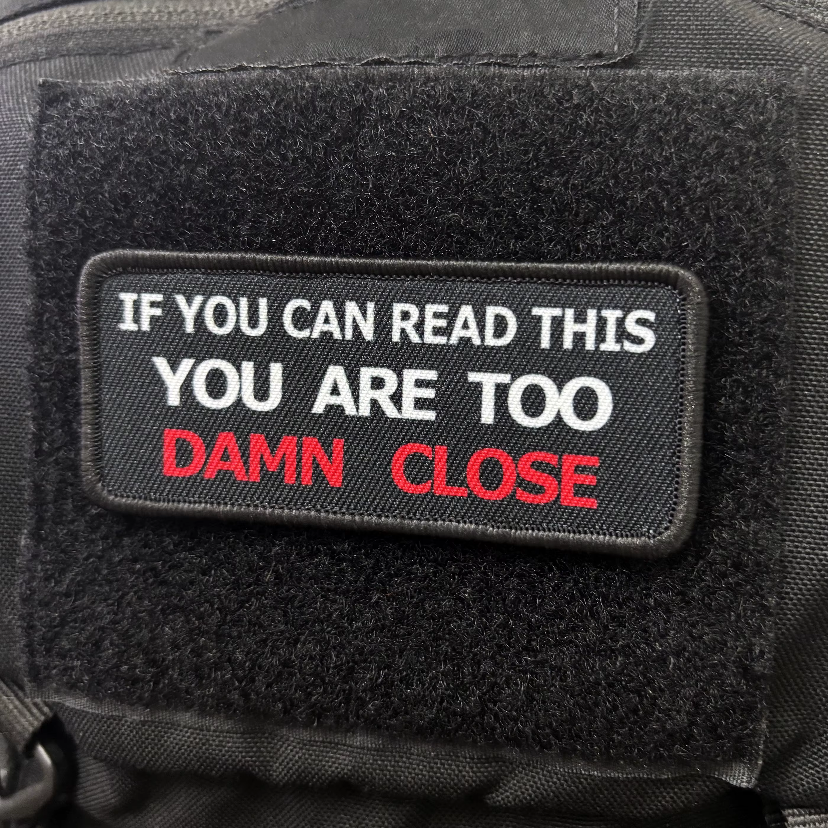 Parche de morale con velcro Si puedes leer esto, estás muy cerca - imagen 3