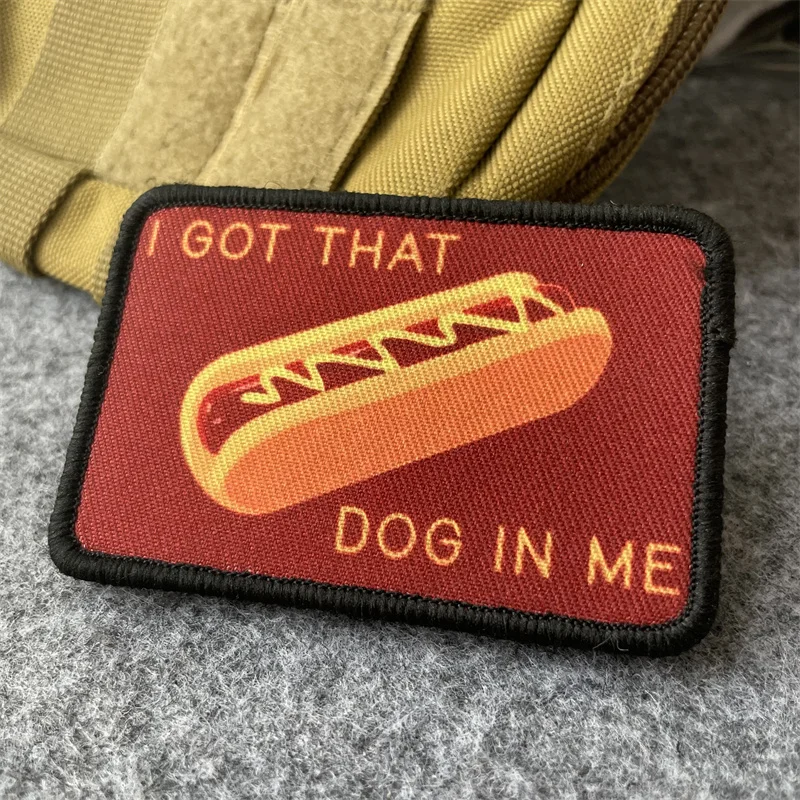 Tengo ese perro en mí Hot Dog parche táctico estampado gancho y bucle brazalete moral insignia mochila pegatinas - imagen 2