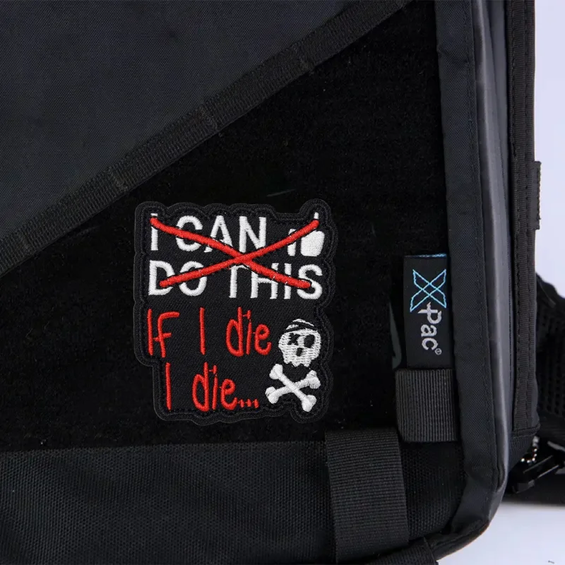 Parche bordado "Puedo FAZO QUE DIE I DIE", insignia de moral táctica, gancho y bucle, mochila, ropa, pegatina decorativa, brazalete - imagen 5
