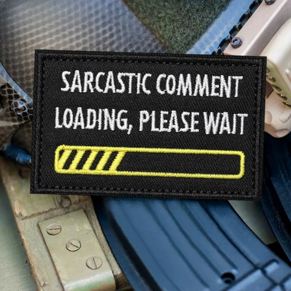 Parche táctico de moral de carga de comentario sarcástico, apliques militares, parches de gancho impresos para ropa, mochila, pegatina personalizada - imagen 5