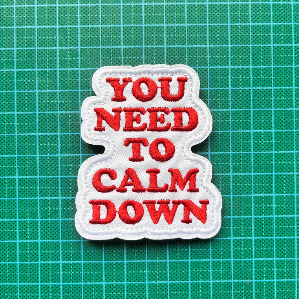 Parches Velcro Mochila TáCticos De Bordados TI NEED TO CALM DOWN Funny Meme Velcros Patch Hook & Loop - Insignia de moral militar bordada táctica para mochila Molle - imagen 2