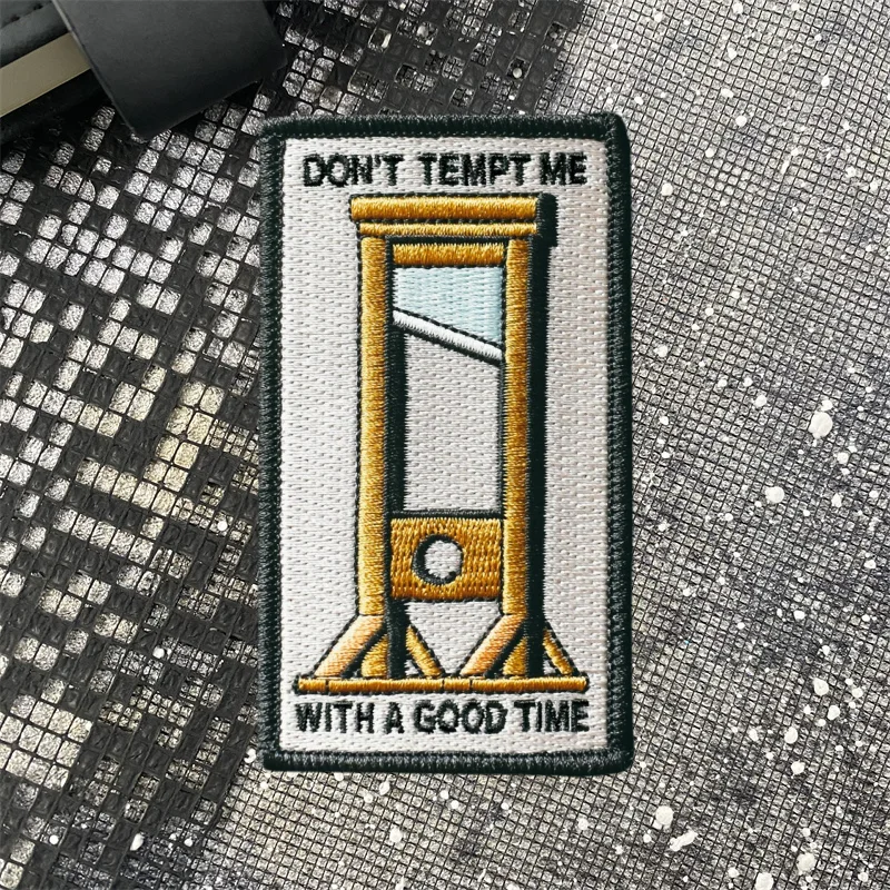 Parche bordado Don't Tempt Me con una buena vez, insignia de moral, brazalete táctico, gancho y bucle, mochila, sombrero, accesorios, pegatinas - imagen 5