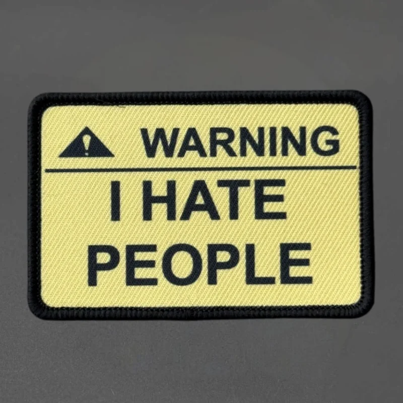 Parche con estampado de Chevron de advertencia I Hate People, chaleco táctico con gancho y bucle, insignia de moral, pegatinas para mochila, parches para brazalete para ropa - imagen 2