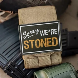 Insignia de moral táctica tejida "Sorry We're Stoned", apliques personalizados, parches militares de gancho y bucle para ropa, pegatina para mochila