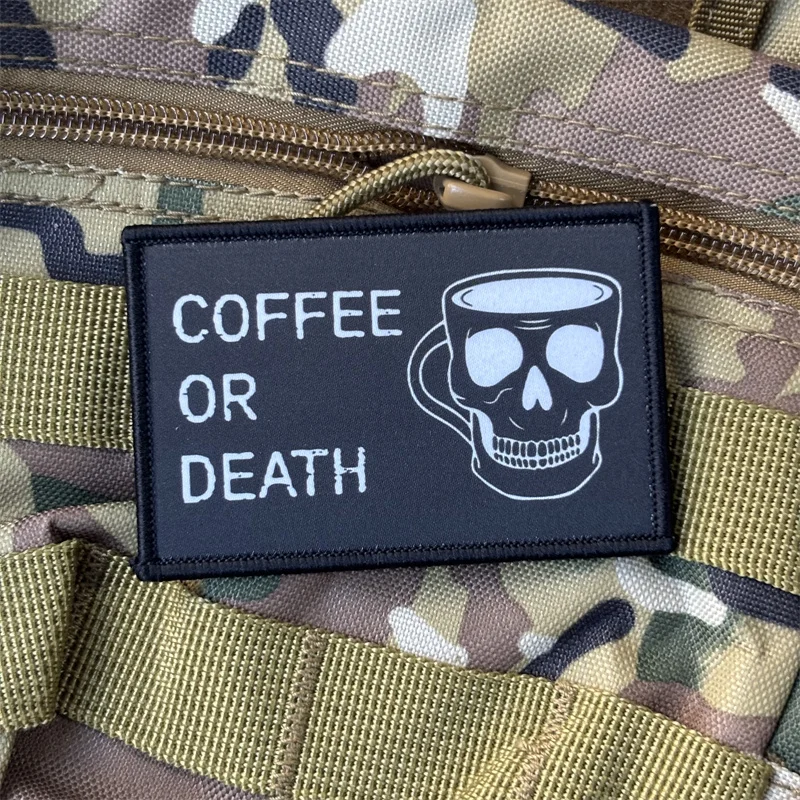 Parche impreso con insignia de moral táctica de café o muerte, equipo para exteriores, parches militares con gancho y bucle, pegatinas para ropa y mochila - imagen 4