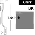 UNIT 1.64 inch BK