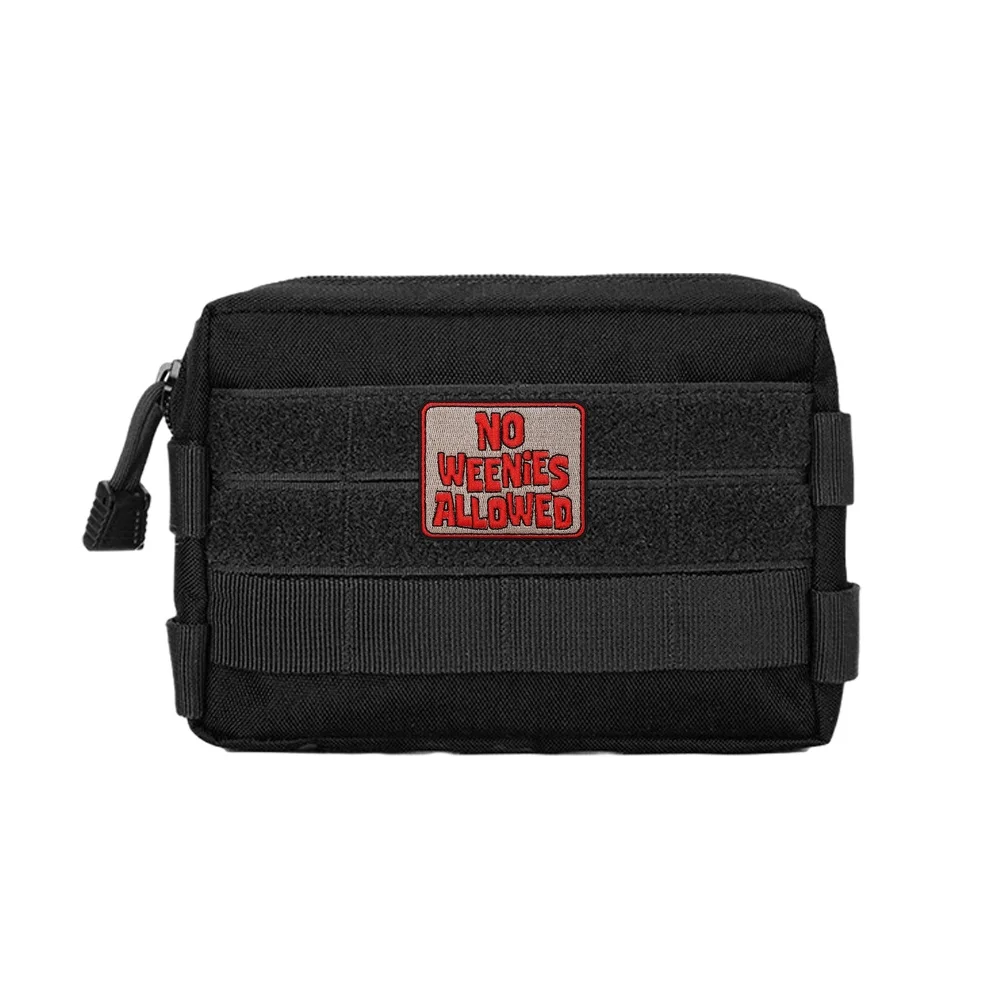 NO WEENIES ALLOWED Velcros parche citas táctica divertida moral Meme insignia bordado gancho bucle sujetador para Jeans Molle mochila - imagen 4