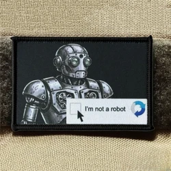 Parche táctico No soy un robot militar con gancho y bucle EE. UU.