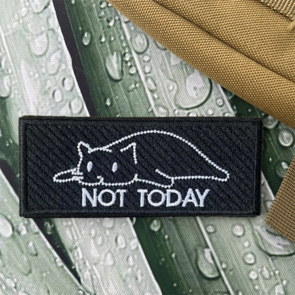 "Gato, no hoy, he hecho mi mejor". Parches bordados, insignia de moral táctica, pegatina militar para mochila - imagen 3