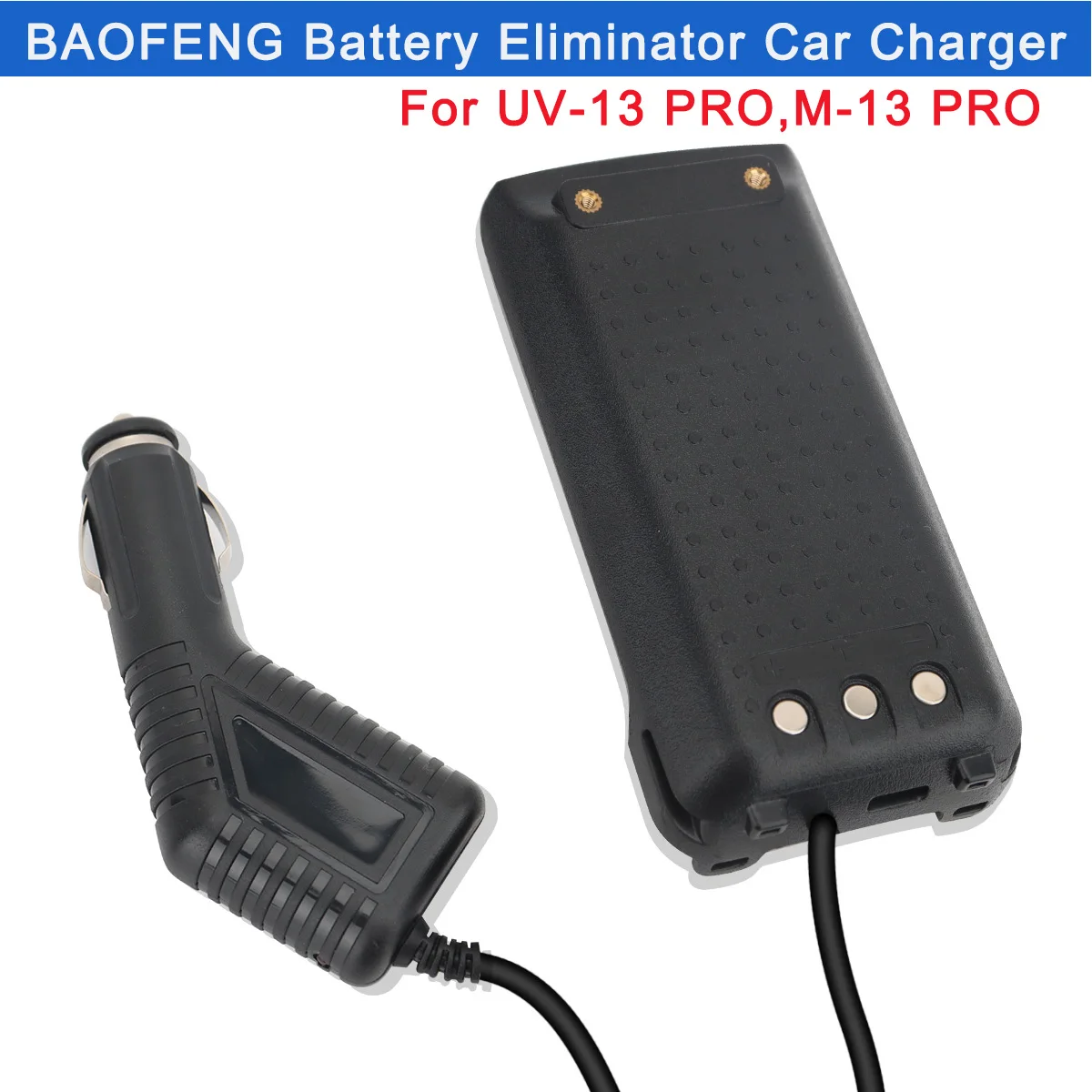 Baofeng UV-13 PRO Eliminador de batería Walkie Talkie Cargador de coche 12V BAOFENG UV-13 PRO M-13 PRO Radio bidireccional