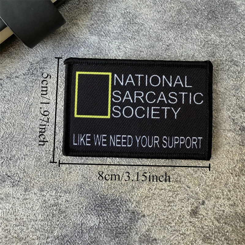 Parche militar de moral táctica de la sociedad nacional Sarcasm, parche para brazalete, gancho y bucle, accesorios para mochila al aire libre, pegatinas - imagen 2
