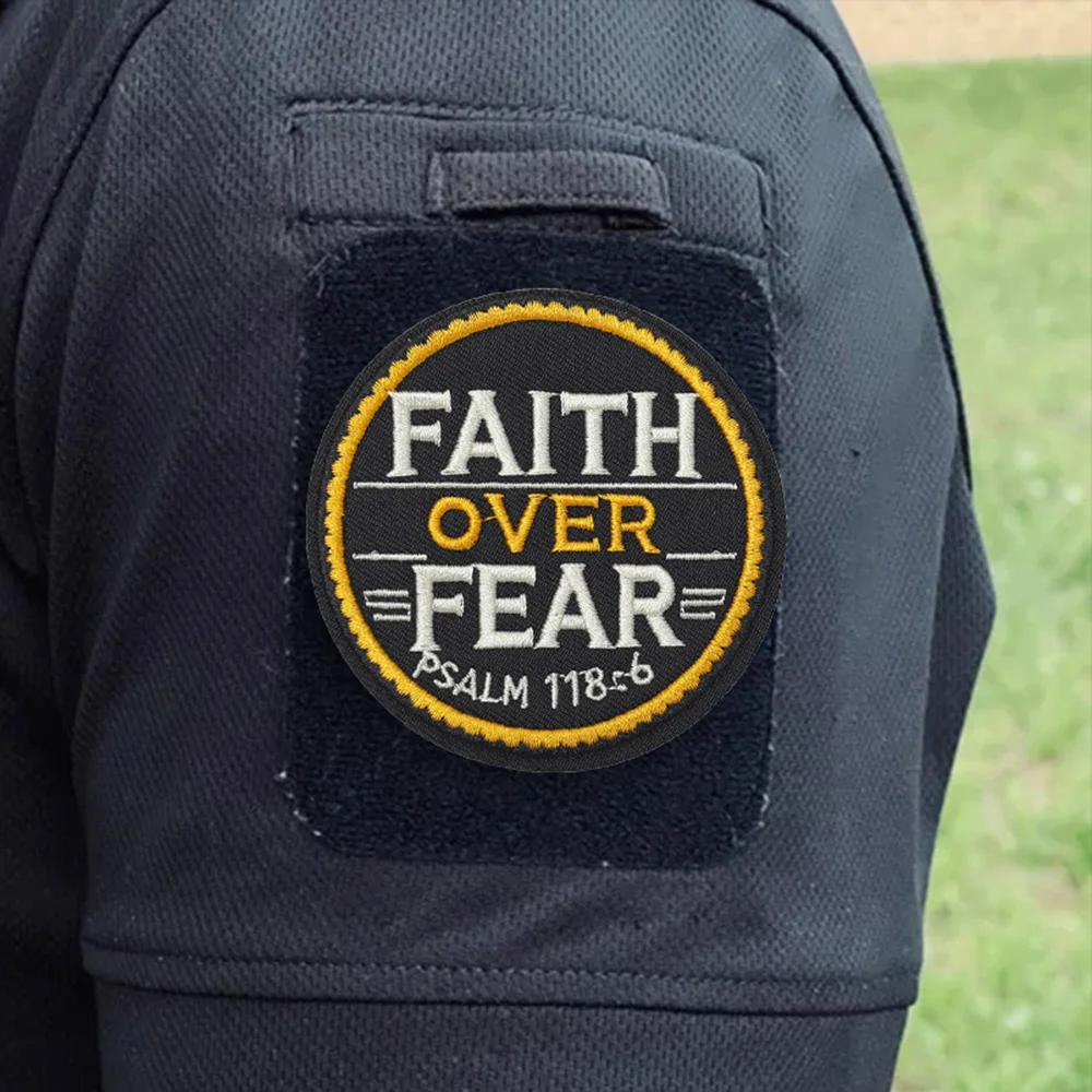 Fe over Fear Salmo 118:6 parches bordados Meme Velcros parche gancho bucle insignia de moral militar pegatinas de mochila táctica - imagen 3