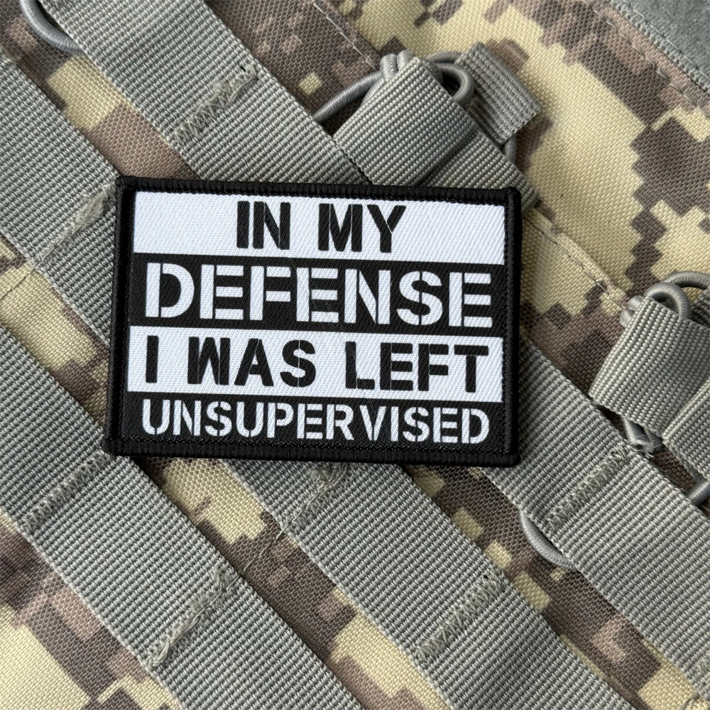Parche táctico de moral "En mi defensa que la izquierda sin supervisión", pegatina para mochila militar, parches de gancho y bucle impresos para ropa - imagen 3