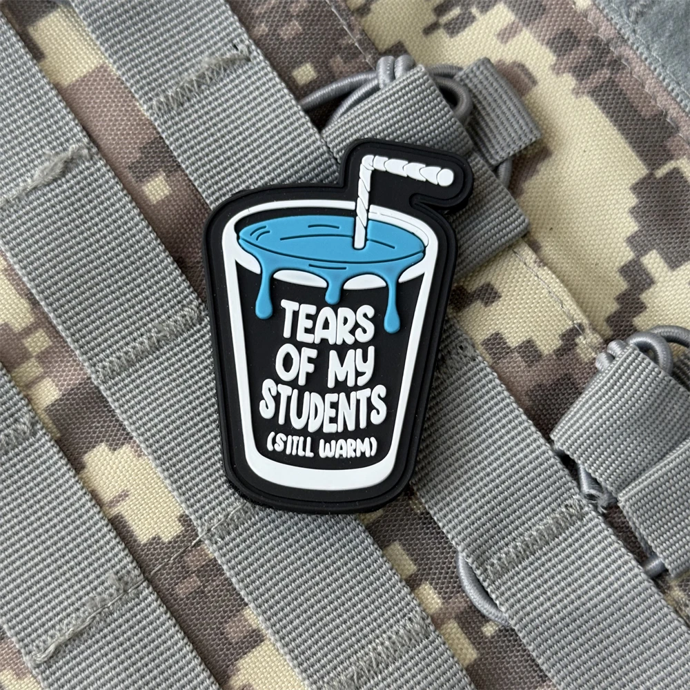 Insignia de moral táctica "Tears for My Students", pegatina personalizada para mochila del ejército militar, parches de gancho y bucle de PVC para ropa - imagen 4