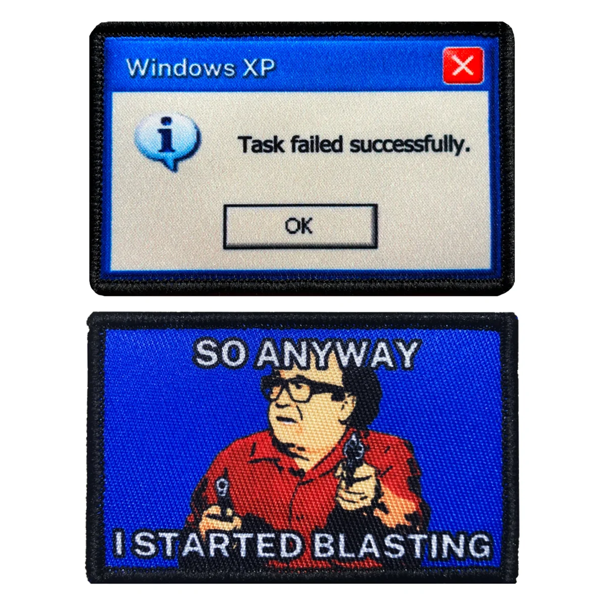 Tarea fallida con éxito | So Anyway I Started Blasting Meme Parche de moral divertido con respaldo de gancho y bucle