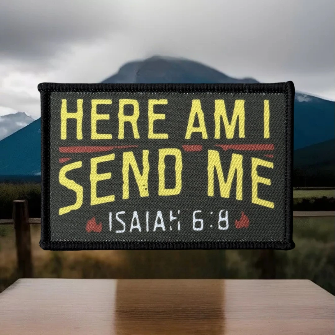 Parche "Here I Send Me", insignia de moral táctica, Isaiah 6:8, versículo de la Biblia, gancho y bucle impreso, mochila, ropa, pegatina, brazalete - imagen 5