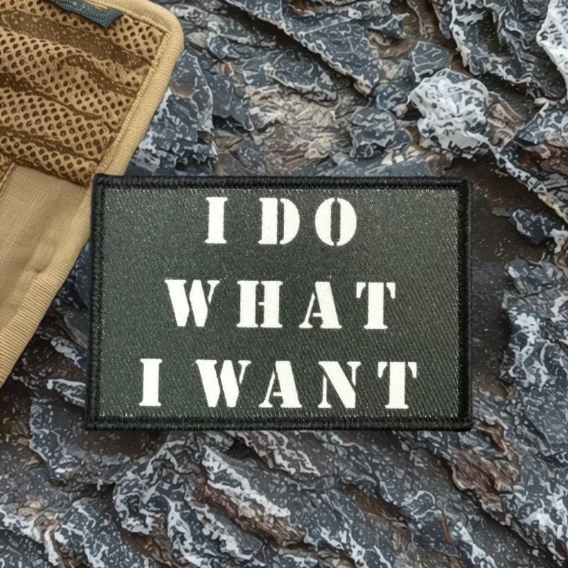Parche táctico militar "I DO WHAT I WANT", insignia de moral con gancho y bucle, parche de estilo militar para mochila, sombrero, chaleco, equipo Airsoft - imagen 2